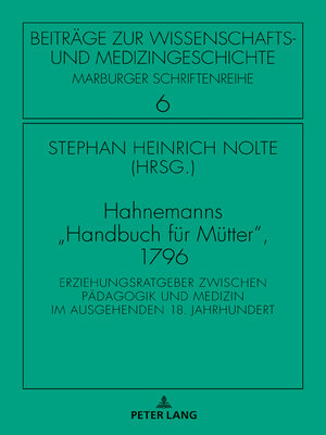 cover image of Hahnemanns «Handbuch für Mütter», 1796